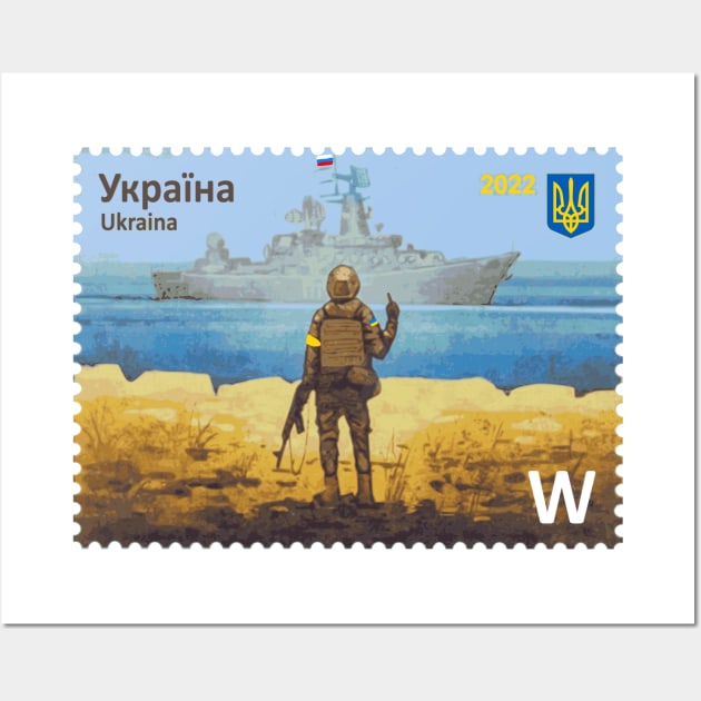 Ukraine Postage Stamp, Ukraina, Russian Warship Go Fuck Yourself Wall Art by Vladimir Zevenckih